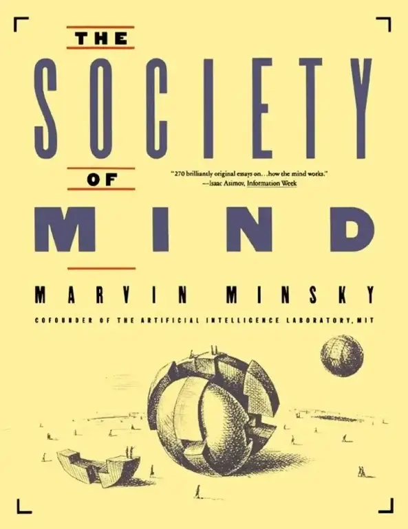 The Society of the Mind