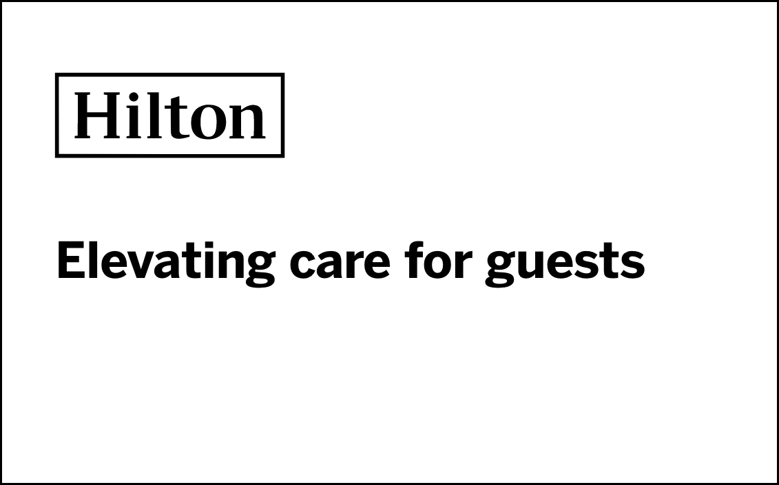 Hilton X4 session, Elevating care for guests