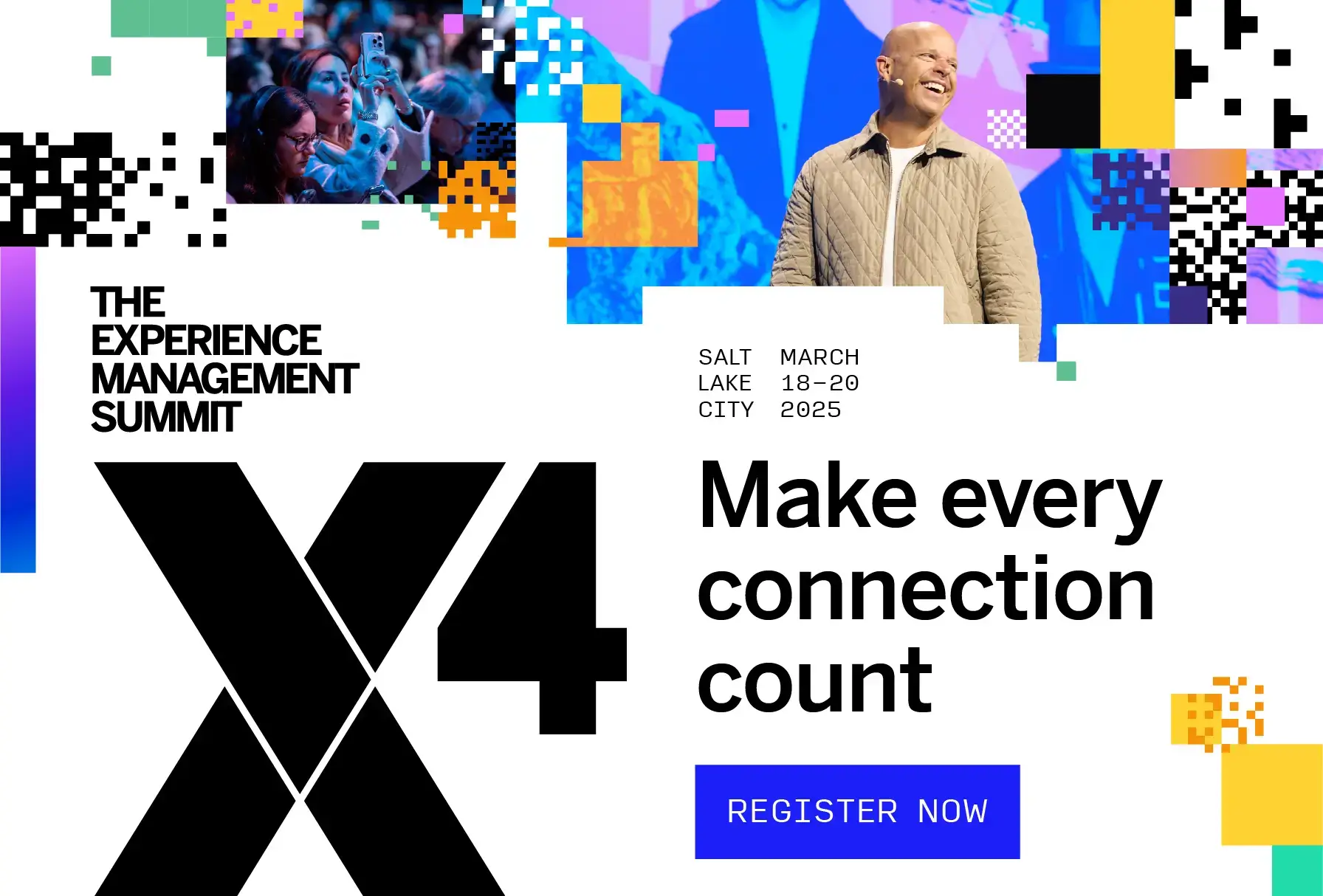 X4: Make every connection count - Register Now